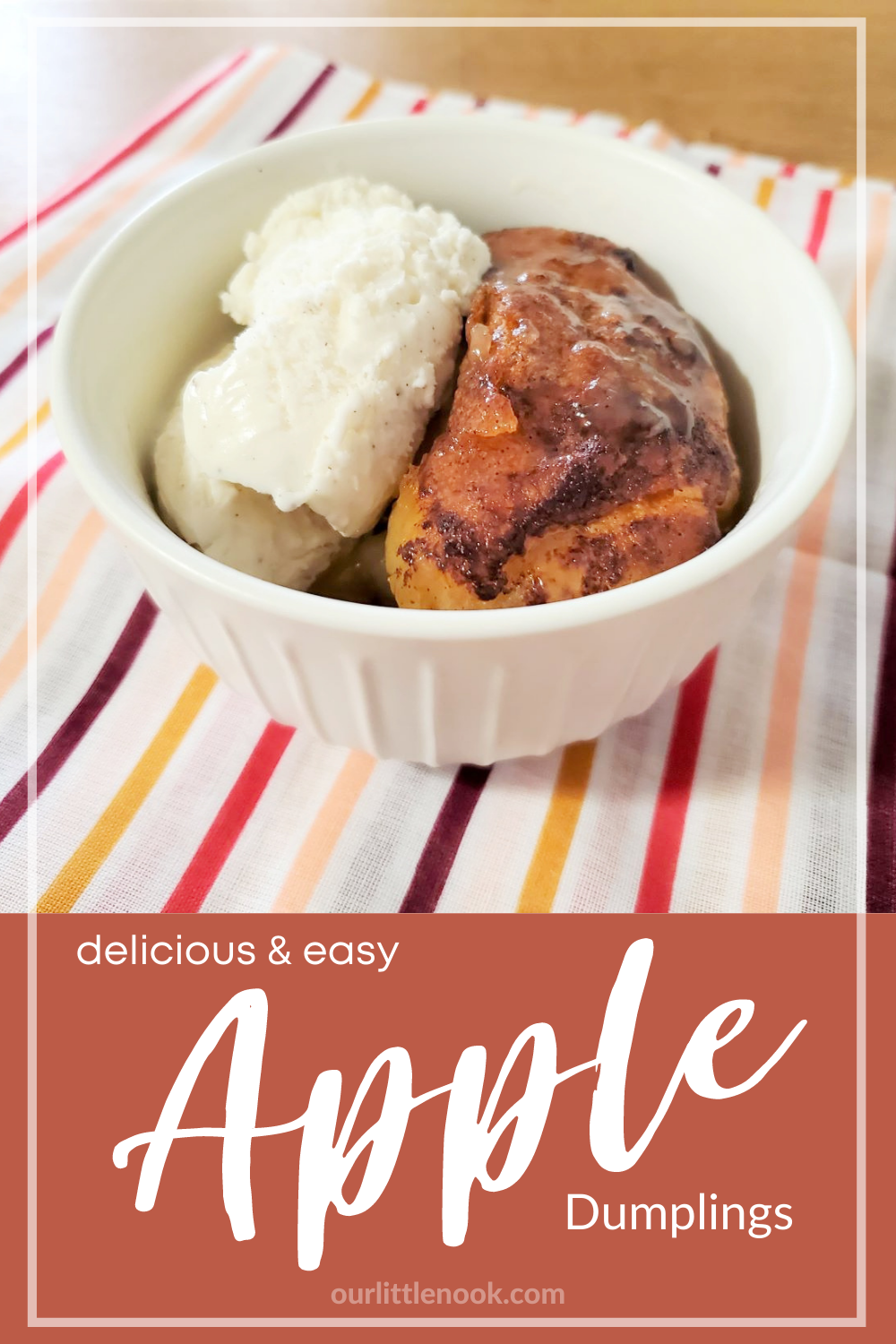 Delicious and Easy Apple Dumpling – Our Little Nook