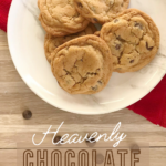 Heavenly Chocolate Chip Cookies